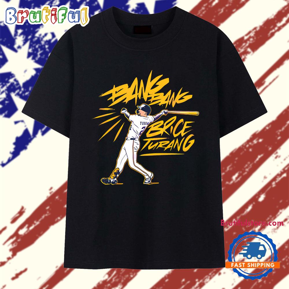Brice Turang Bang Bang Milwaukee Baseball T Shirt