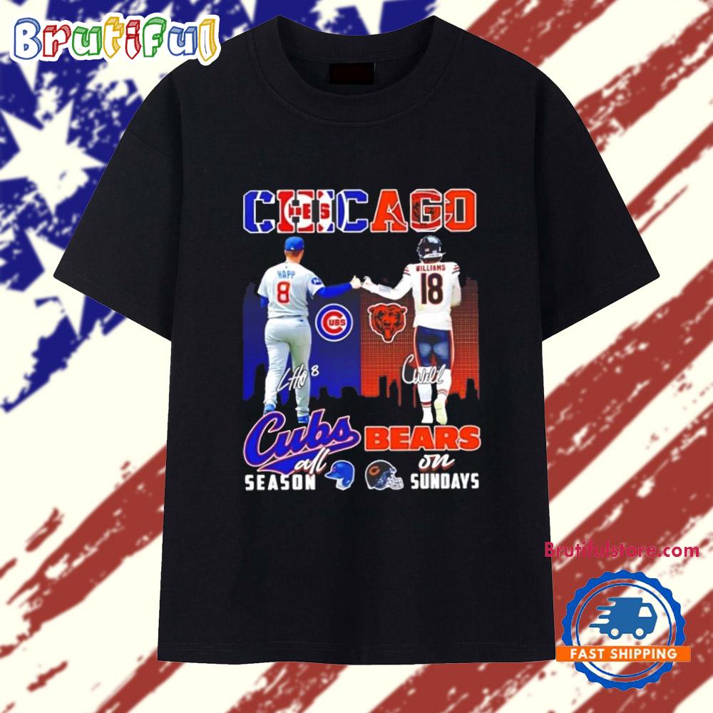 Chicago Cubs Ian Happ All Season And Chicago Bears Caleb Williams On Sundays T Shirt