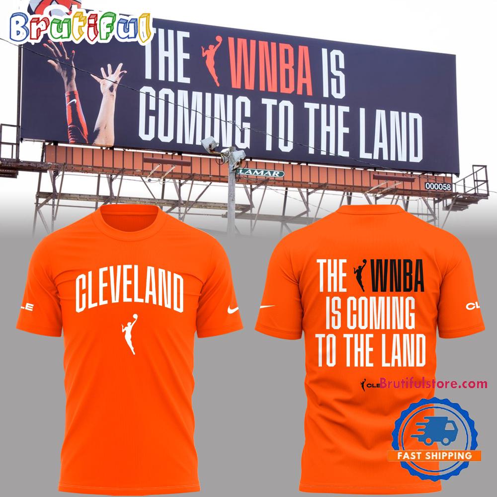 Cleveland WNBA Welcome To The Land 2025 Orange 3D Shirt