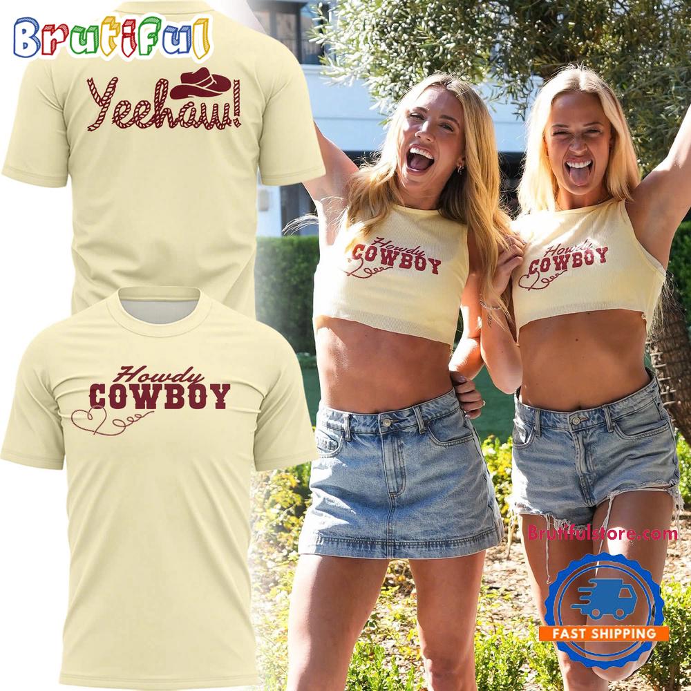 Howdy Cowboy Lexie Hull And Sophie Cunningham WNBA 2025 T Shirt