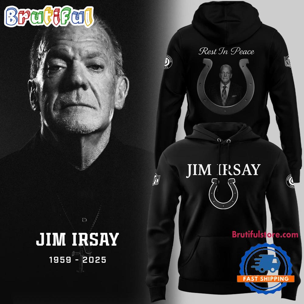 Indianapolis Colts Big Man Jim Irsay Football Tribute 1959-2025 Hoodie