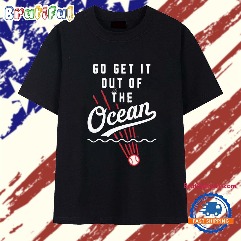 La Dodgers Shohei Ohtani Go Get It Out The Ocean T Shirt