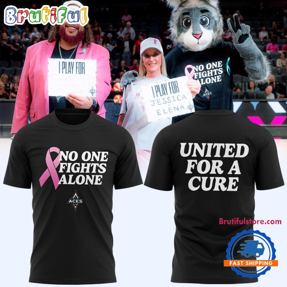Las Vegas Aces No One Fights Alone T Shirt