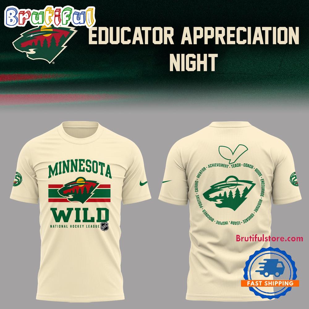 Minnesota Wild Educators Appreciation Night Limited Edition T Shirt