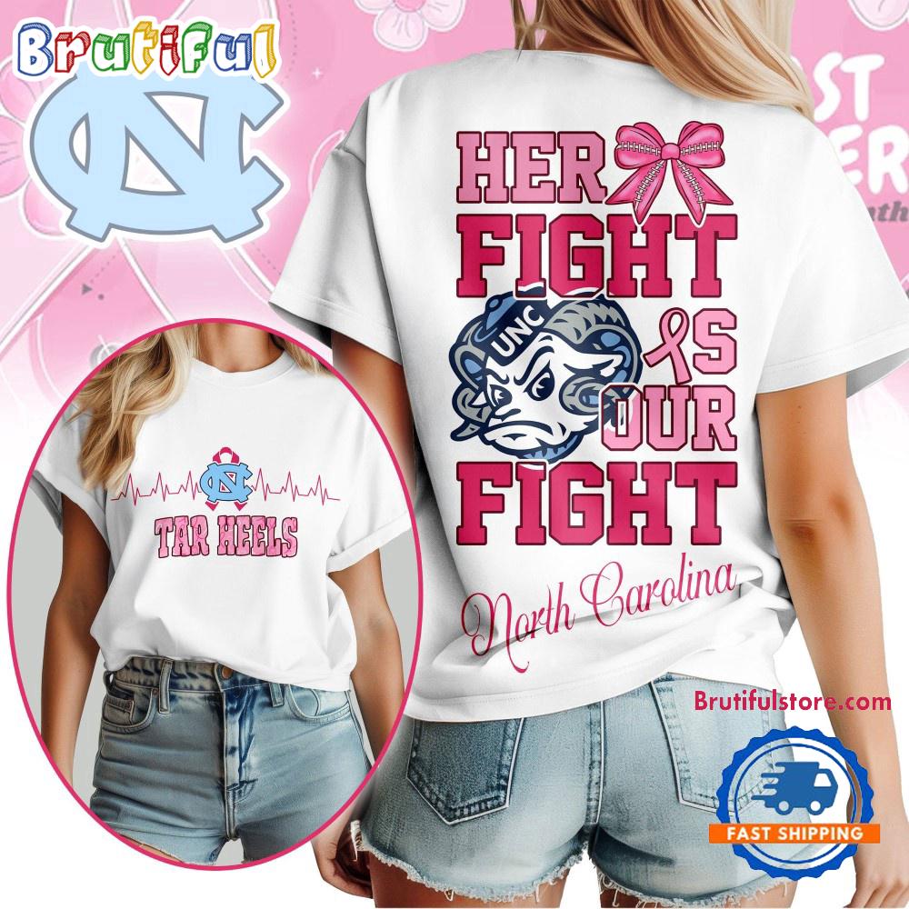North Carolina Tar Heels Her Fight Is Our Fight Vintage T Shirt (New size)