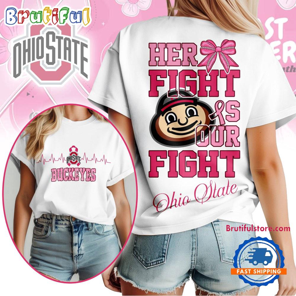 Ohio State Buckeyes Her Fight Is Our Fight Vintage T Shirt (New size)
