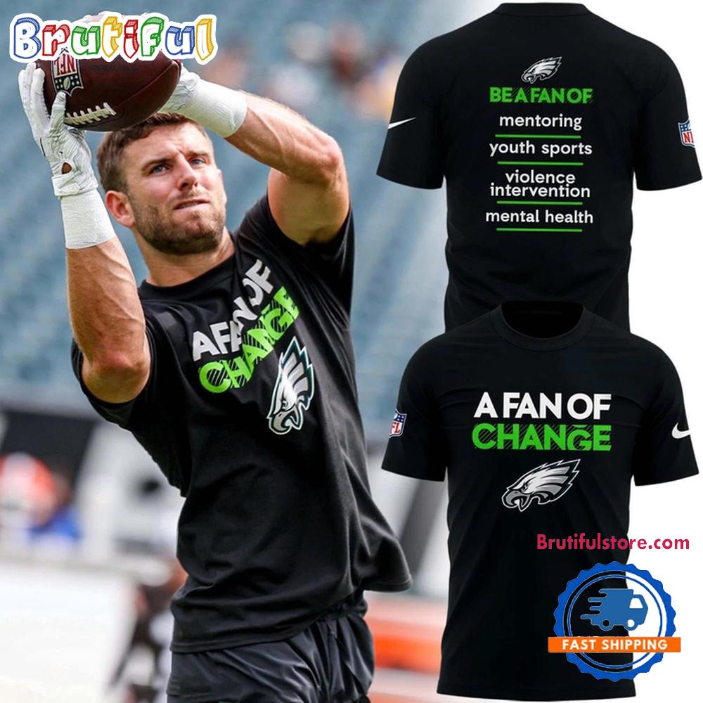 Philadelphia Eagles A Fan Of Change 3D Shirt