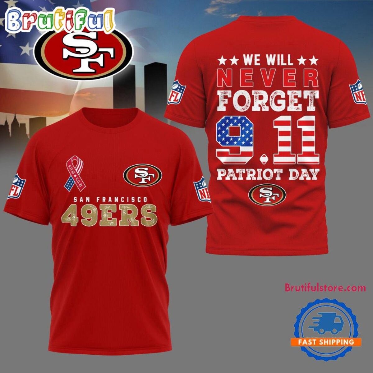 San Francisco 49ers We Will Never Forget 9 11 Patriot Day 2025