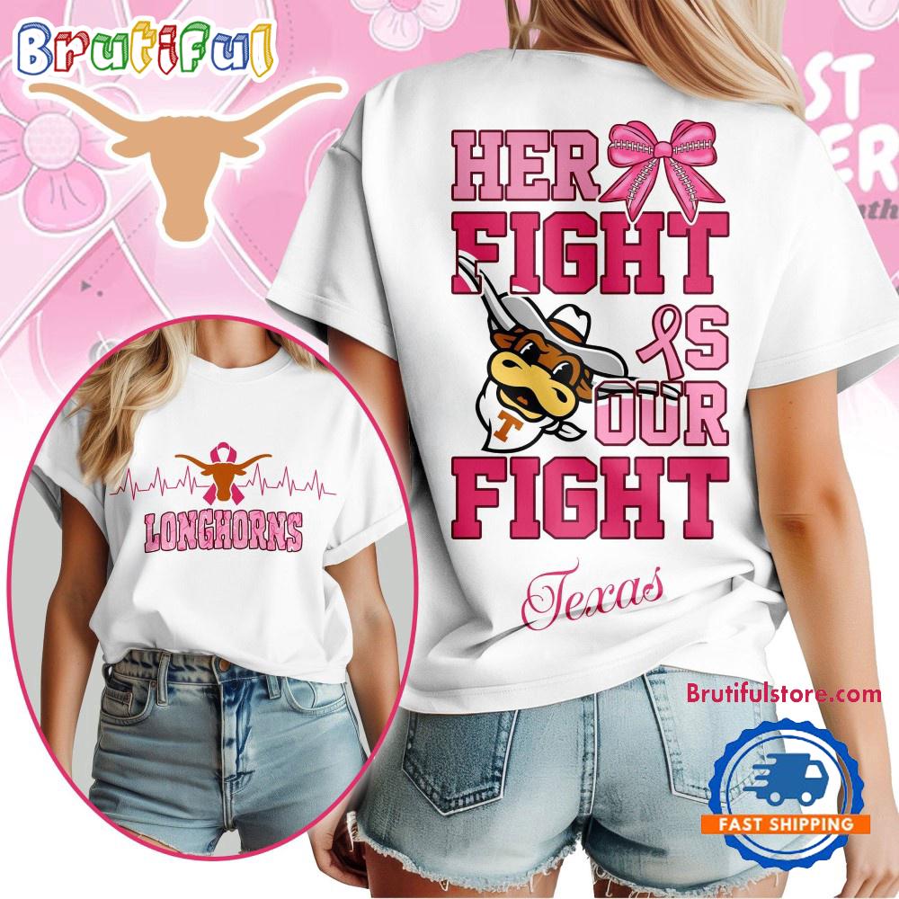 Texas Longhorns Her Fight Is Our Fight Vintage T Shirt (New size)