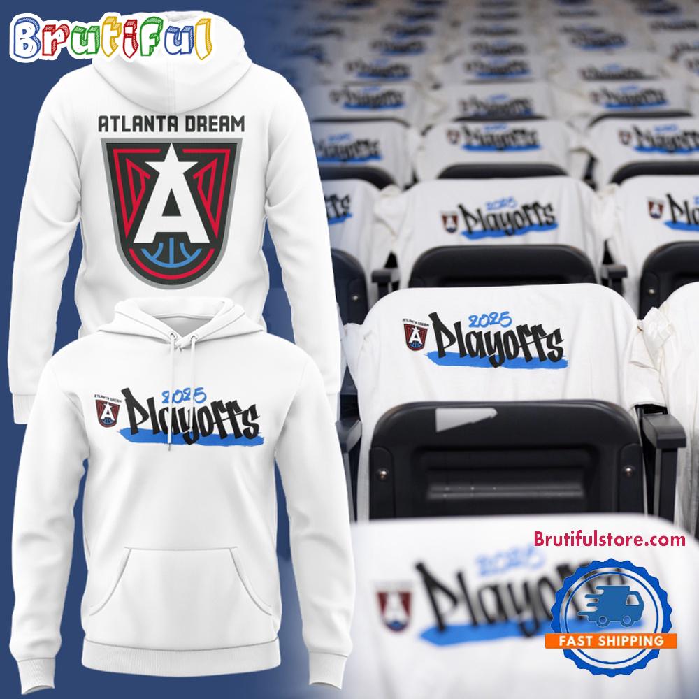Atlanta Dream Playoffs 2025 Do It For The Dream WNBA Limited Edition Hoodie
