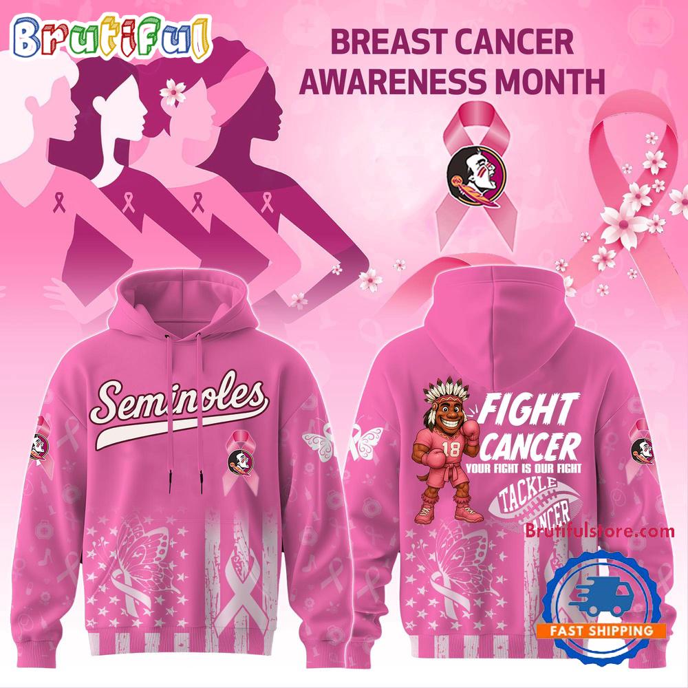 Florida State Seminoles Your Fight Is Our Fight Tackle Cancer 2025 Hoodie Shirt