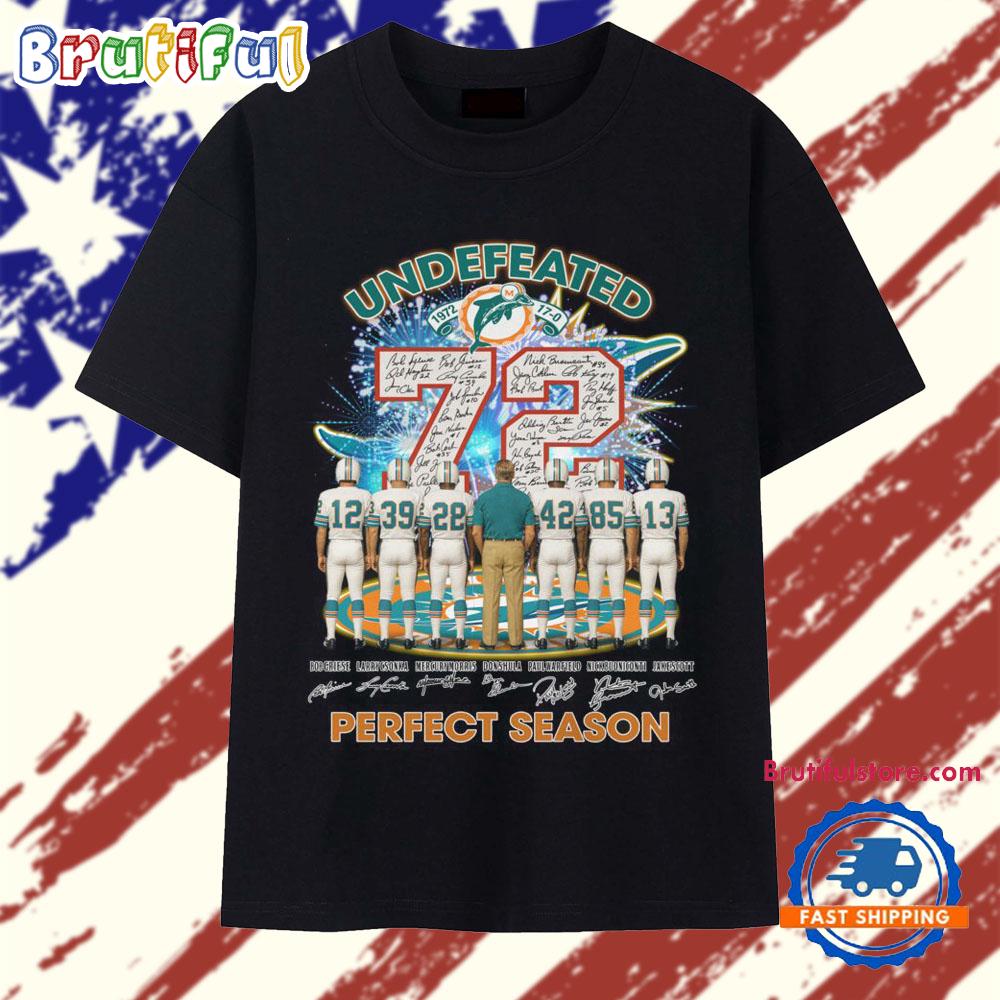 Miami Dolphins 72 Years Perfect Season Leggend T Shirt