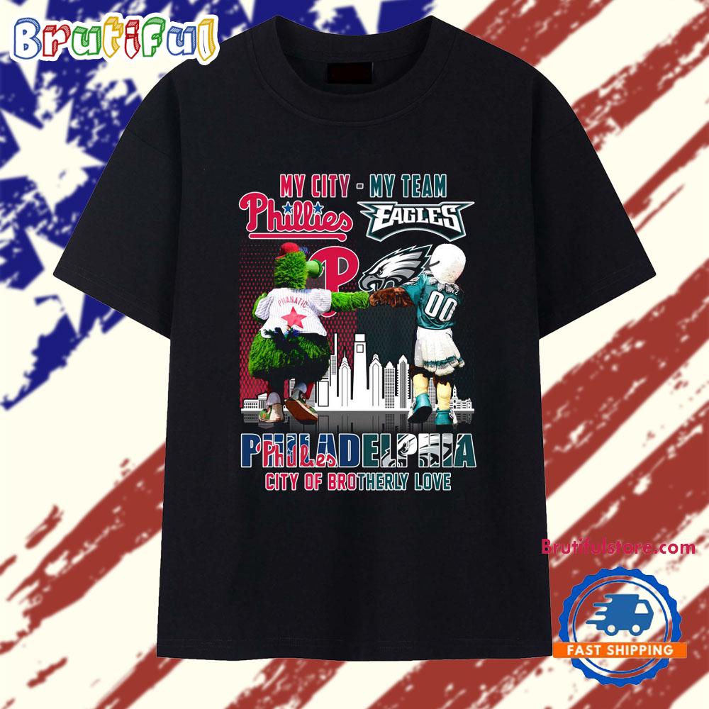 My City My Team Philadelphia Phillies And Eagles 2025 T Shirt