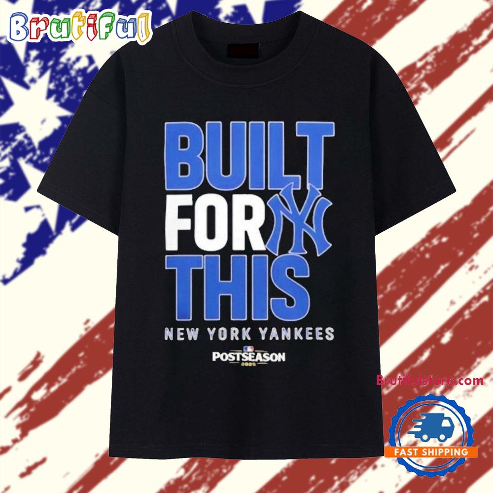 New York Yankees Built For This October 2025 Postseason Vintage T Shirt