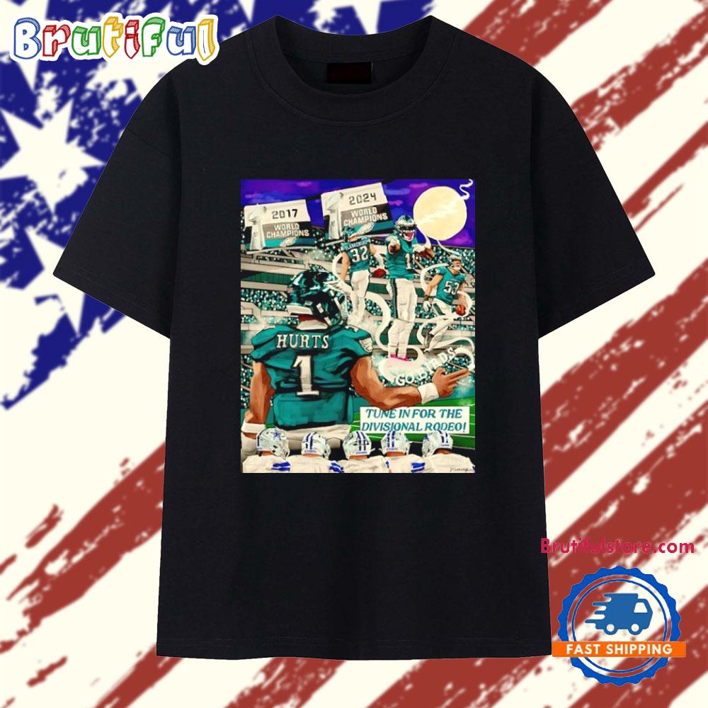 Philadelphia Eagles Jalen Hurts Tune in for the Divisional Rodeo T Shirt