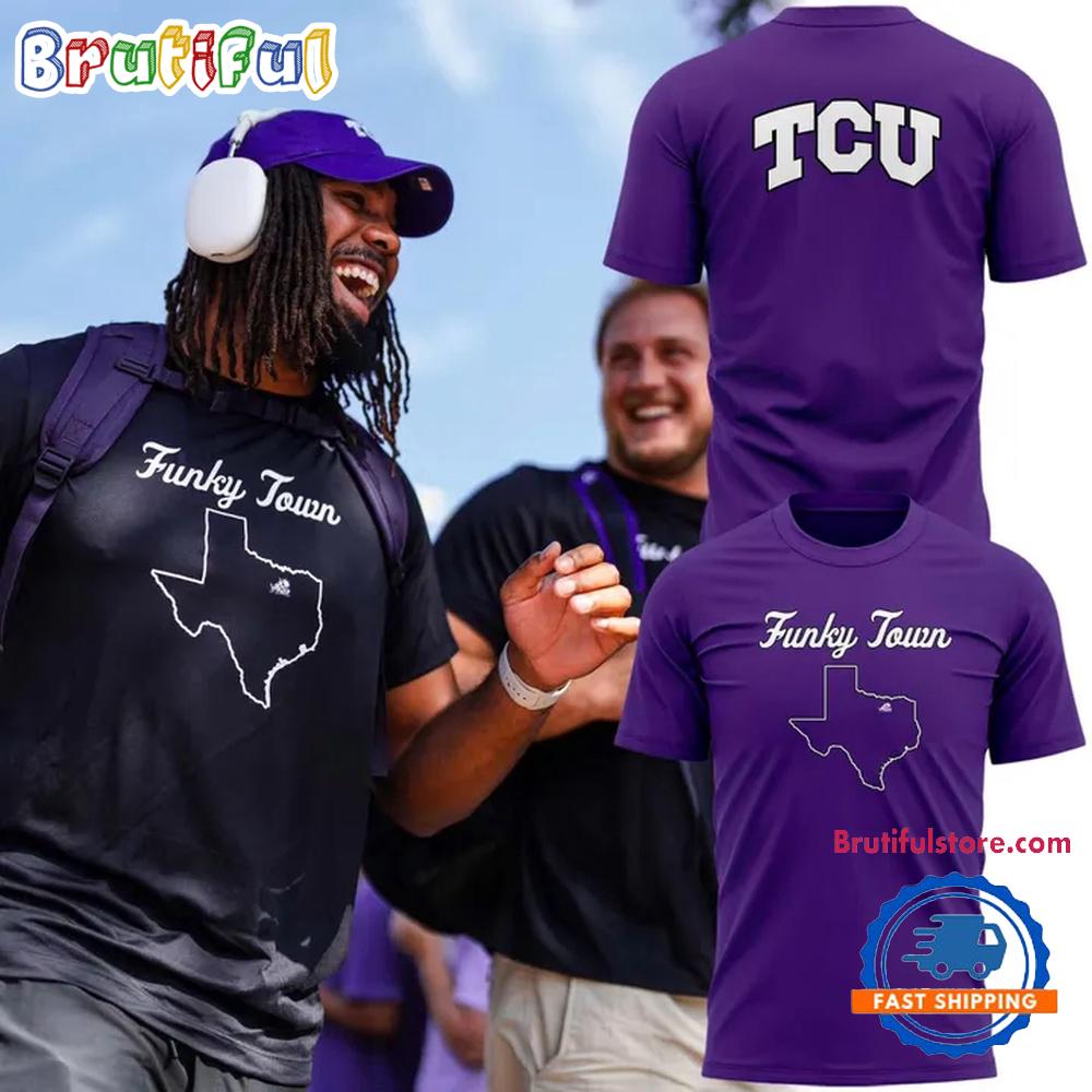 TCU Horned Frogs Football Funky Town 2025 Limited Edition T Shirt