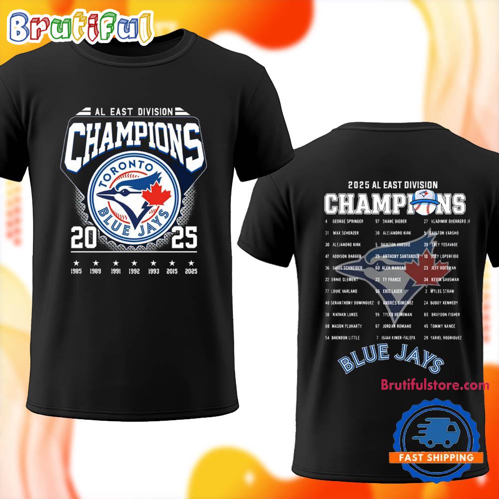 Toronto Blue Jays 2025 AL East Division Champion 2 Slide T Shirt