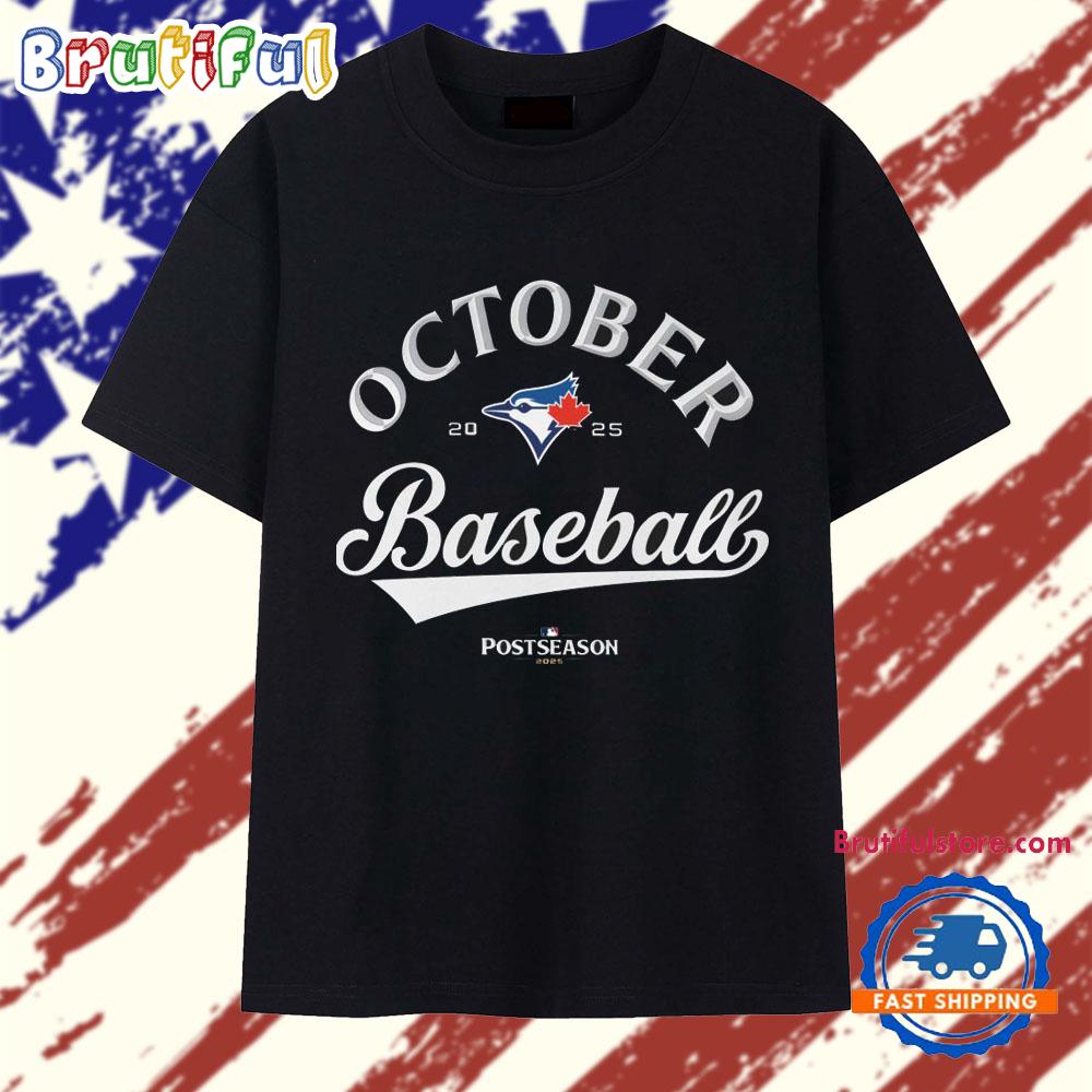 Toronto Blue Jays October Baseball Postseason 2025 Vintage T Shirt