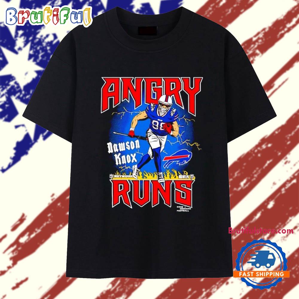 Angry Runs Dawson Knox Buffalo Bills T Shirt