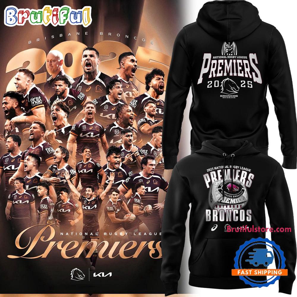 Brisbane Broncos NRL Premiers 2025 Hoodie Shirt