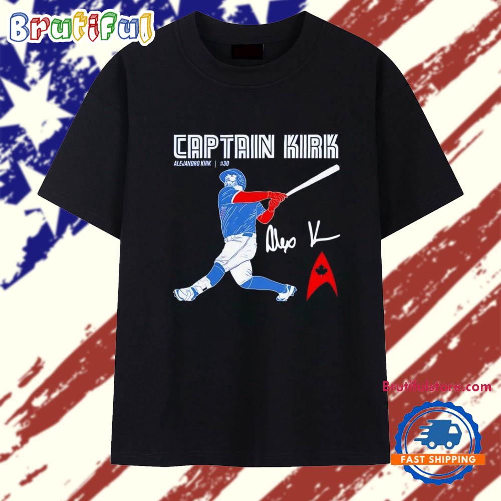 Captain Kirk Toronto Blue Jays Alejandro Kirk #30 Signature T Shirt