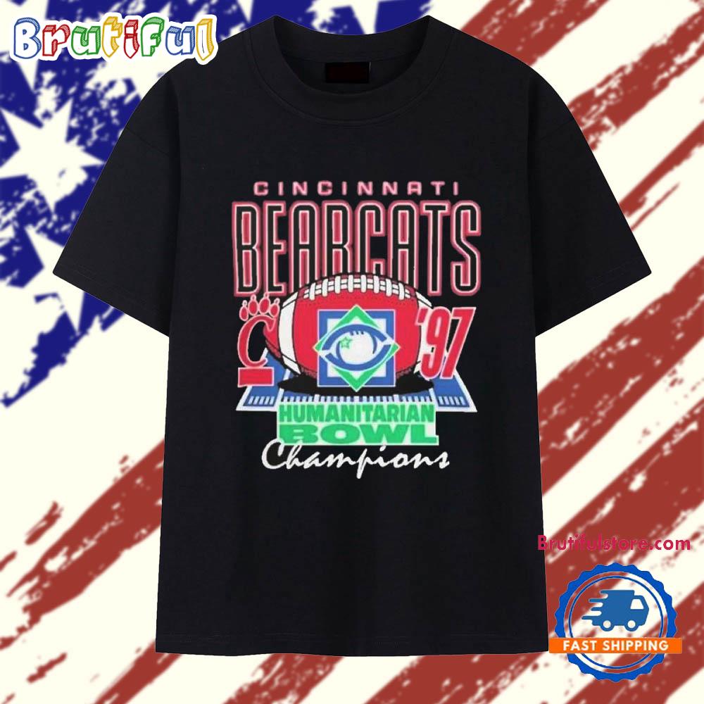 Cincinnati Bearcats Homefield 1997 Humanitarian Bowl Champions T Shirt