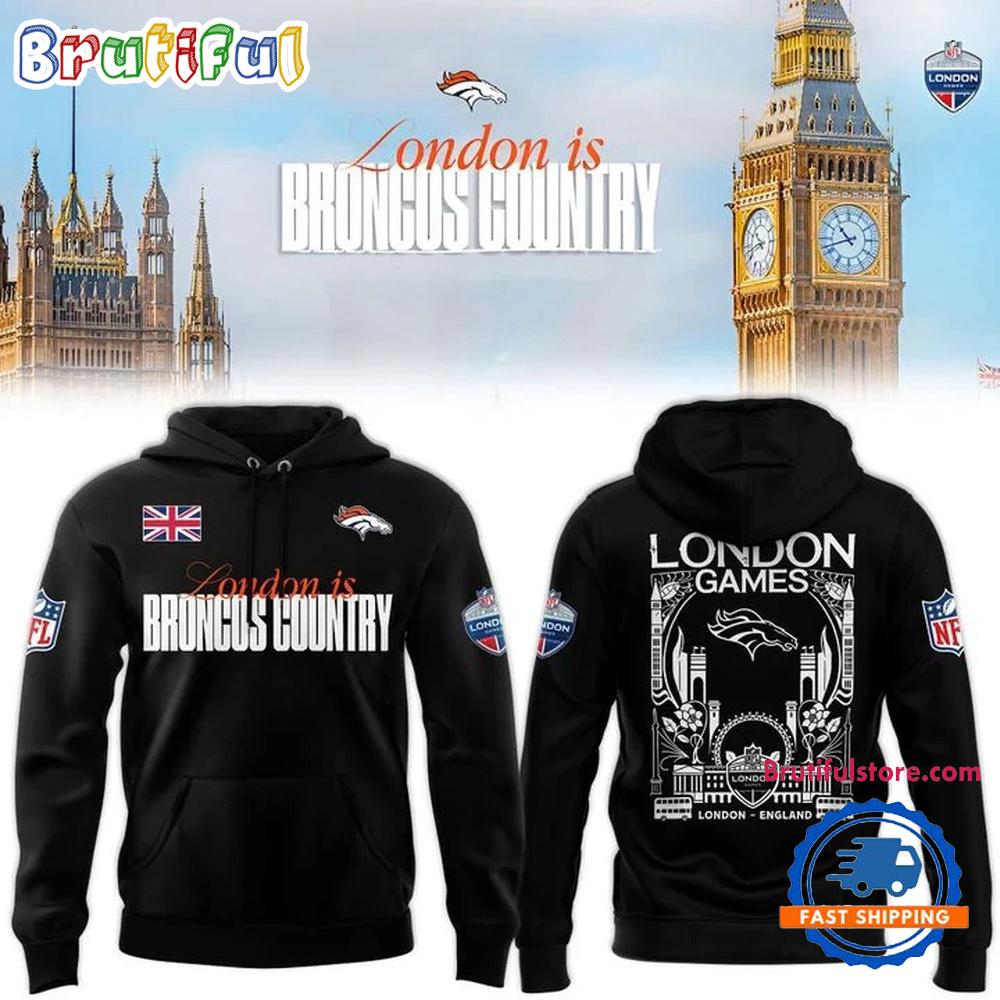 Denver Broncos NFL London Game 2025 Hoodie Shirt