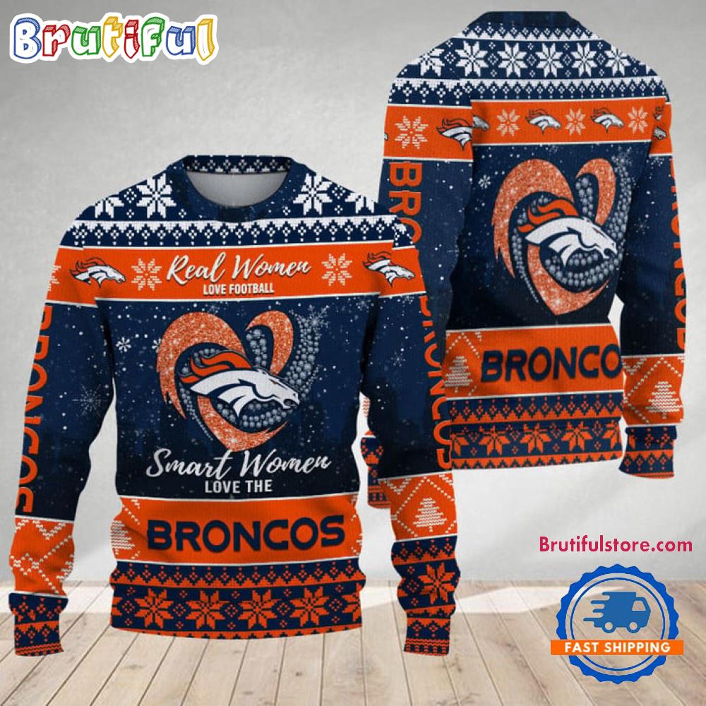 Denver Broncos Real Women Love Football Ugly Christmas Sweater