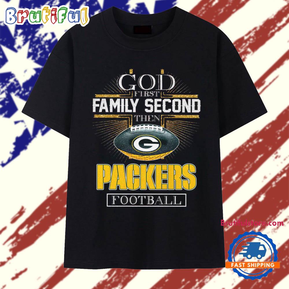 God First Family Second Then Packers Football 2025 Vintage T Shirt