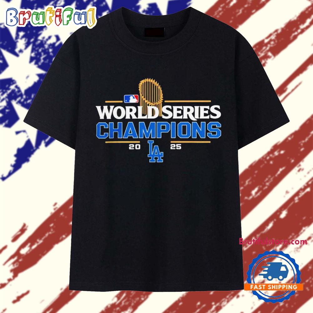 Los Angeles Dodgers 2025 World Series Champions MLB Trophy T Shirt
