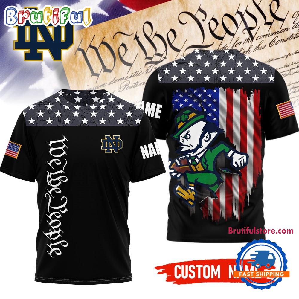 Notre Dame Fighting Irish 2025 NCAA We The People Limited Edition 3D Shirt