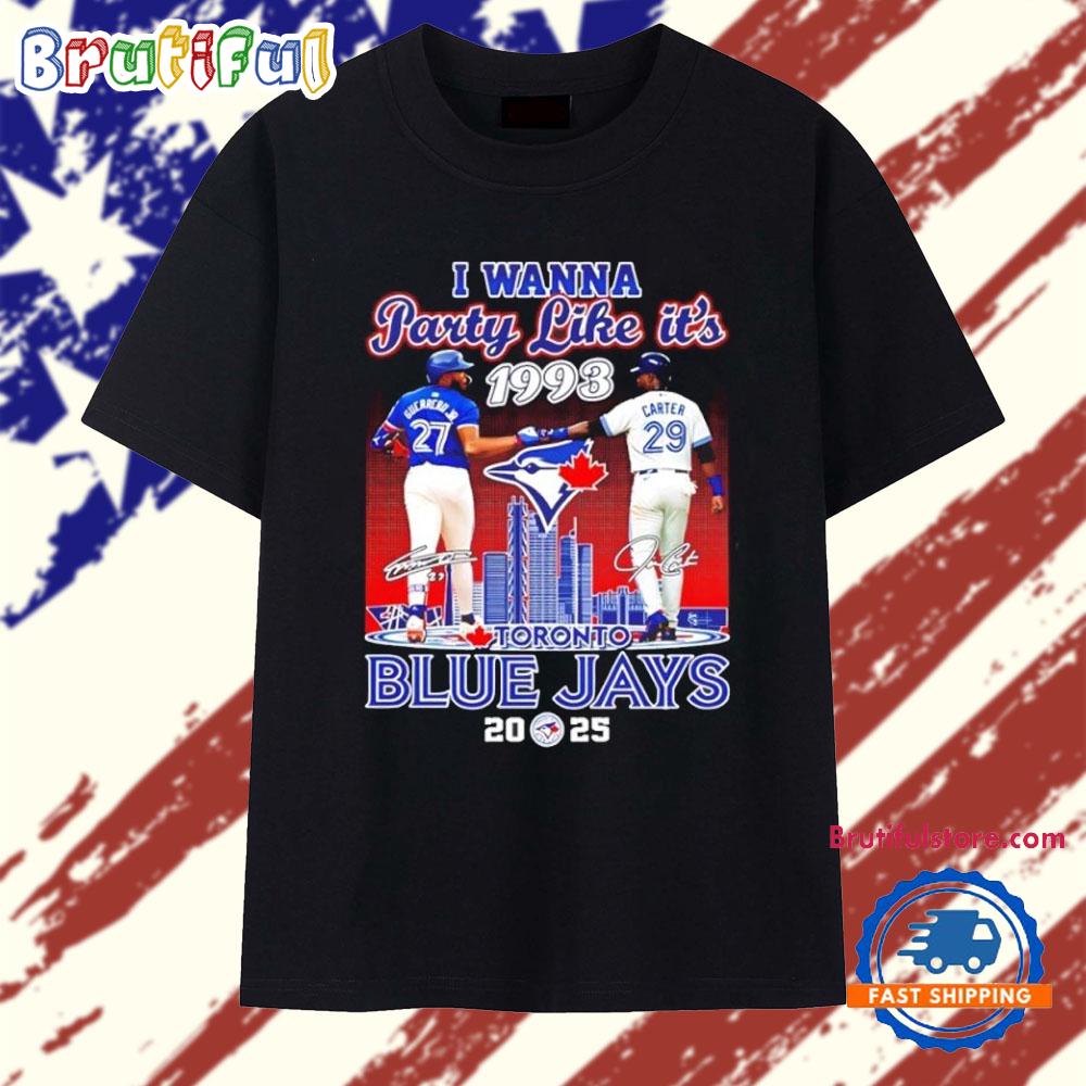 Toronto Blue Jays Vladimir Guerrero Jr. and Joe Carter I wanna party like it’s 1993 T Shirt