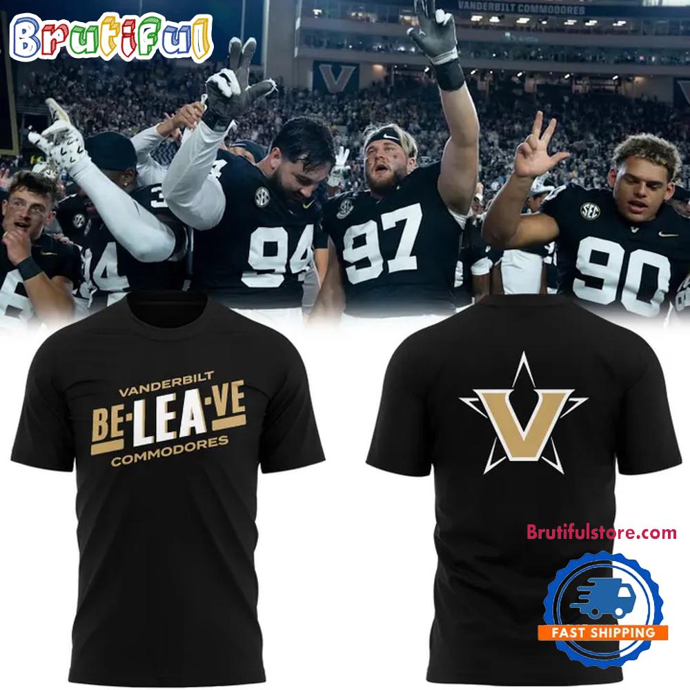 Vanderbilt Commodores 2025 Football Be-LEA-ve Limited Edition T Shirt