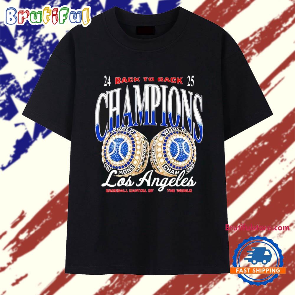 2024-2025 Back To Back Champions Los Angeles Dodgers Rinsg T Shirt