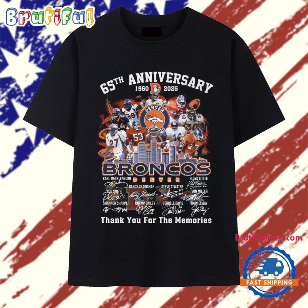65th Anniversary 1960-2025 Denver Broncos Thank You For The Memories Vintage T Shirt
