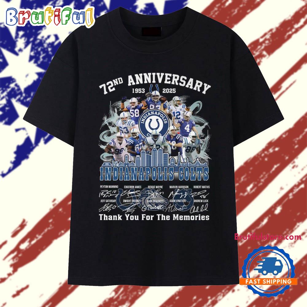 72nd Anniversary 1953-2025 Indianapolis Colts Thank You For The Memories Vintage T Shirt