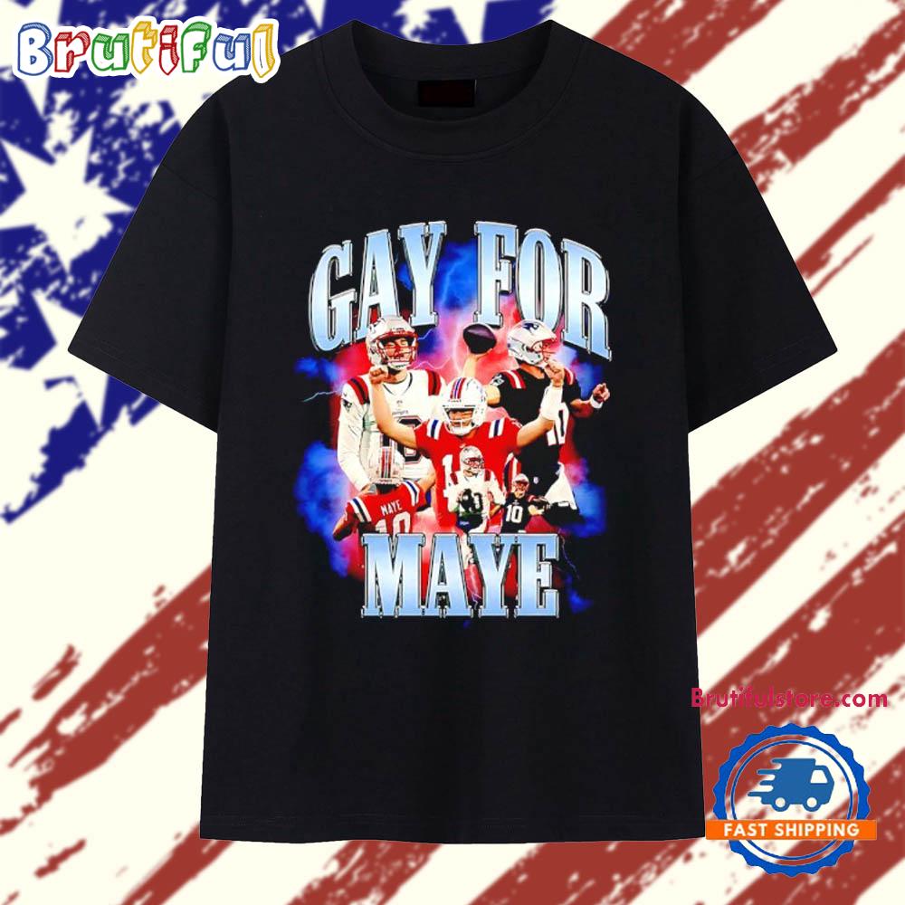 Gay for Maye Football Drake Maye New England Patriots Graphic T Shirt