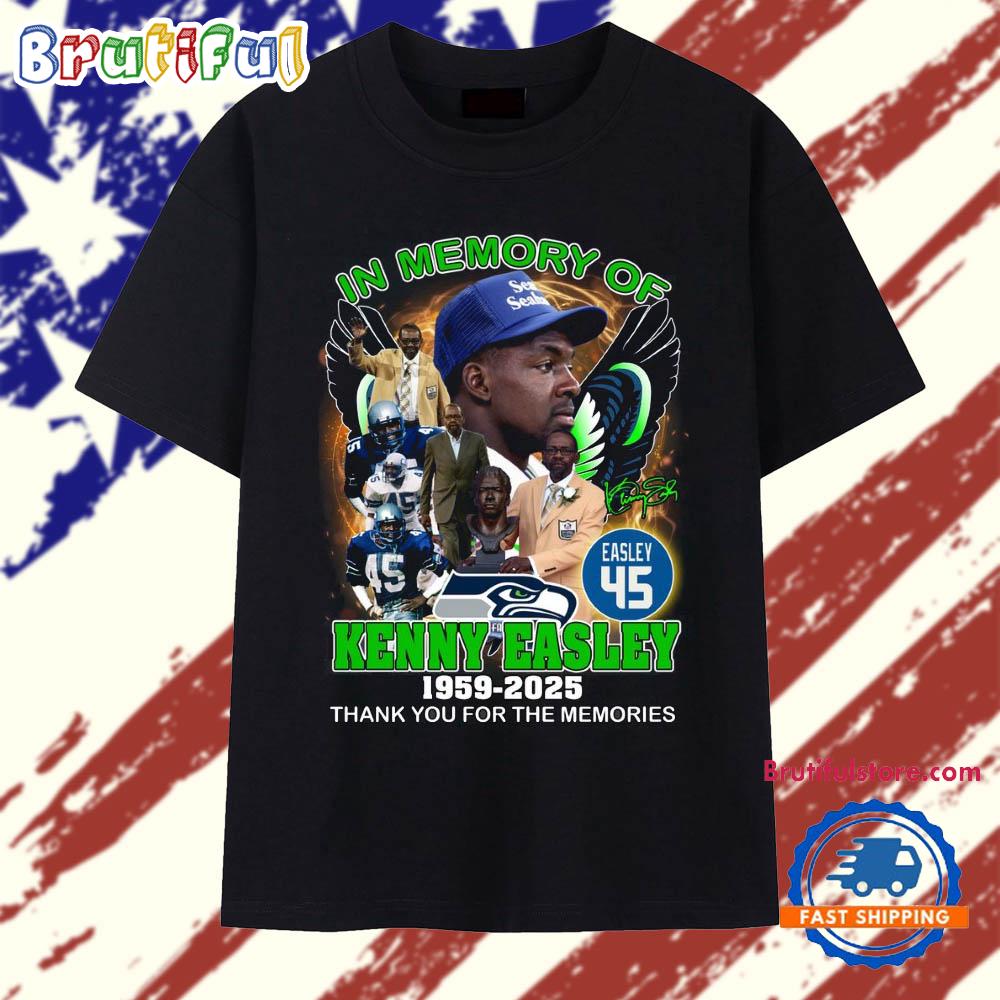In Memory of Kenny Easley Seattle Seahawks 1959-2025 Limited Edition T Shirt