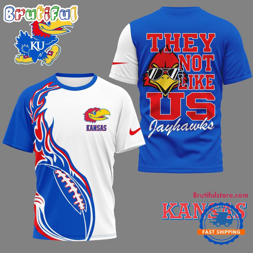 Kansas Jayhawks 2025 NCAA They Not Like US Unisex 3D Shirt