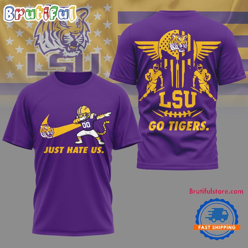 LSU Tigers 2025 NCAA Just Hate Us Limited 3D Shirt