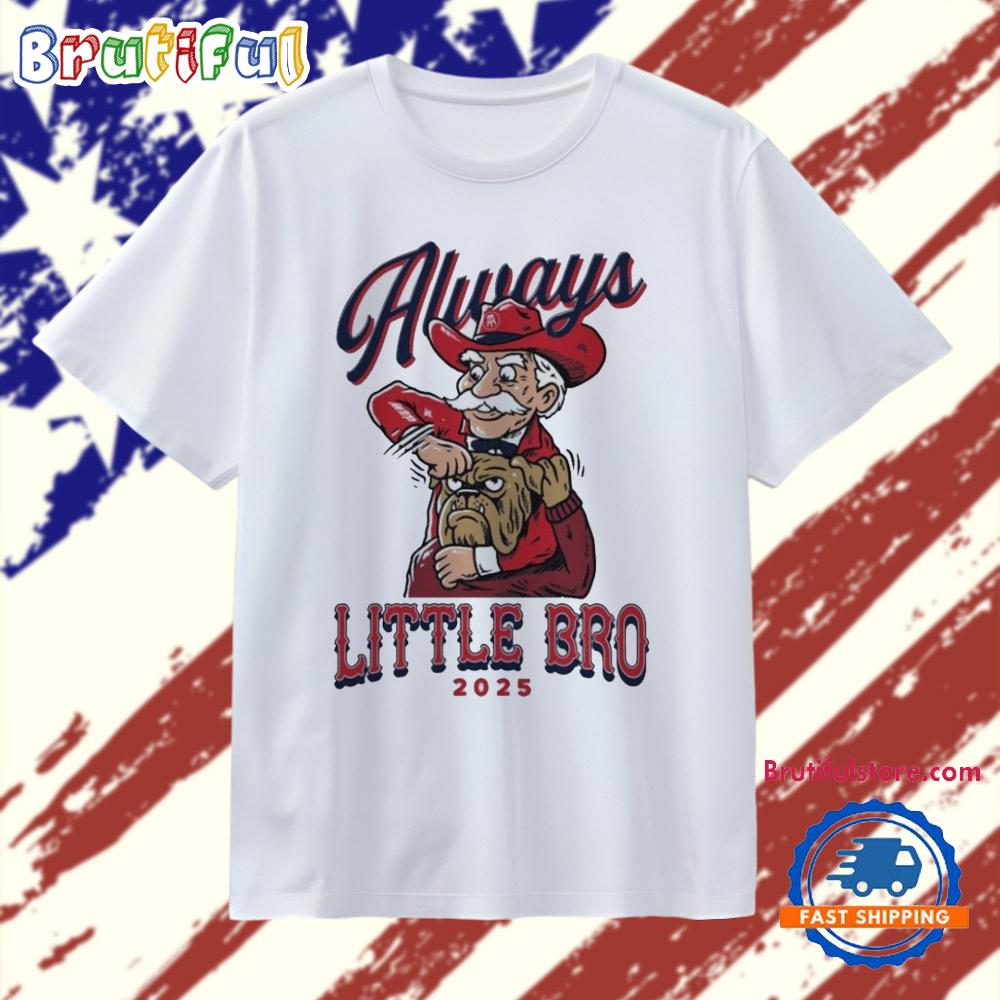 Ole Miss Rebels Beat Mississippi State Bulldogs Always Little Bro 2025 T Shirt