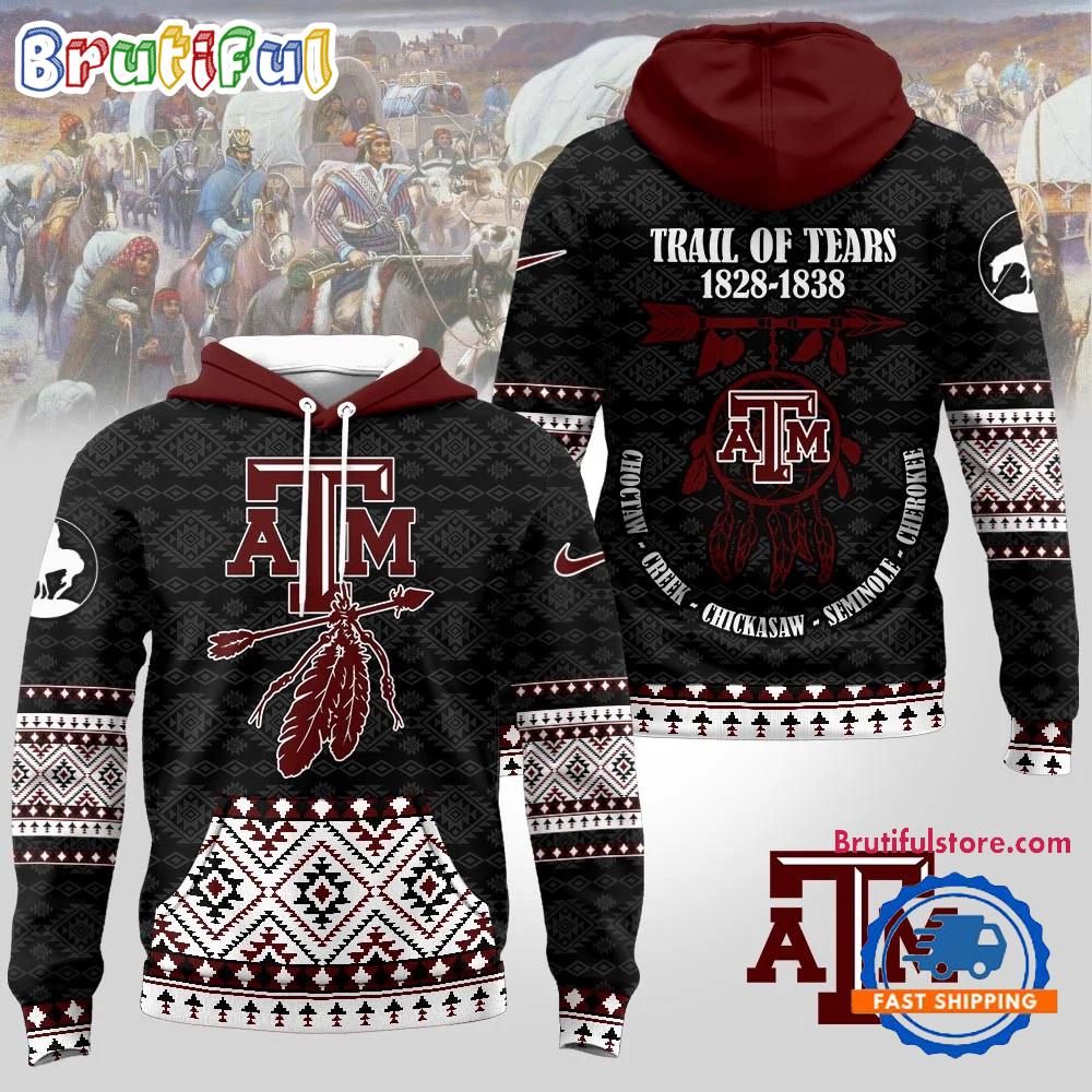 Texas A&M Aggies NCAA Trail of Tears Awareness 1828-1838 Limited Hoodie Shirt