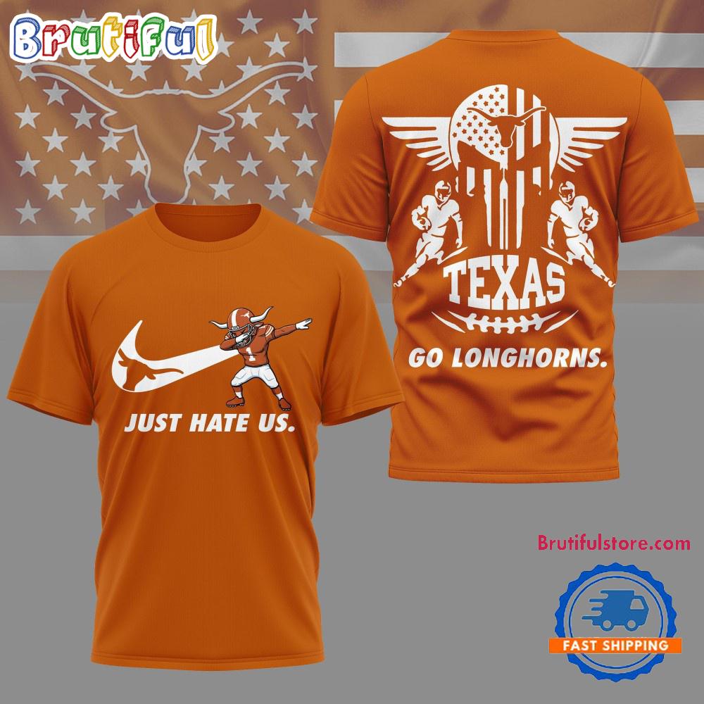Texas Longhorns 2025 NCAA Just Hate Us Limited 3D Shirt