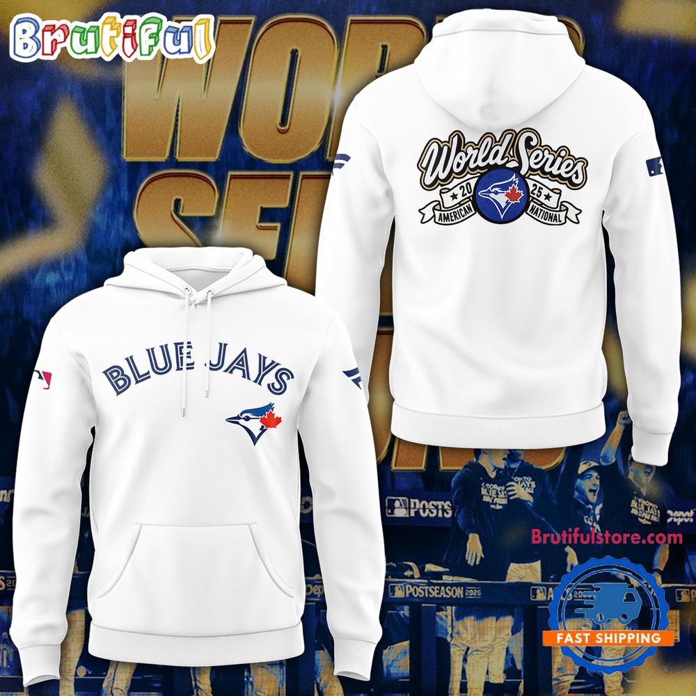 Toronto Blue Jays World Series American National 2025 White Hoodie