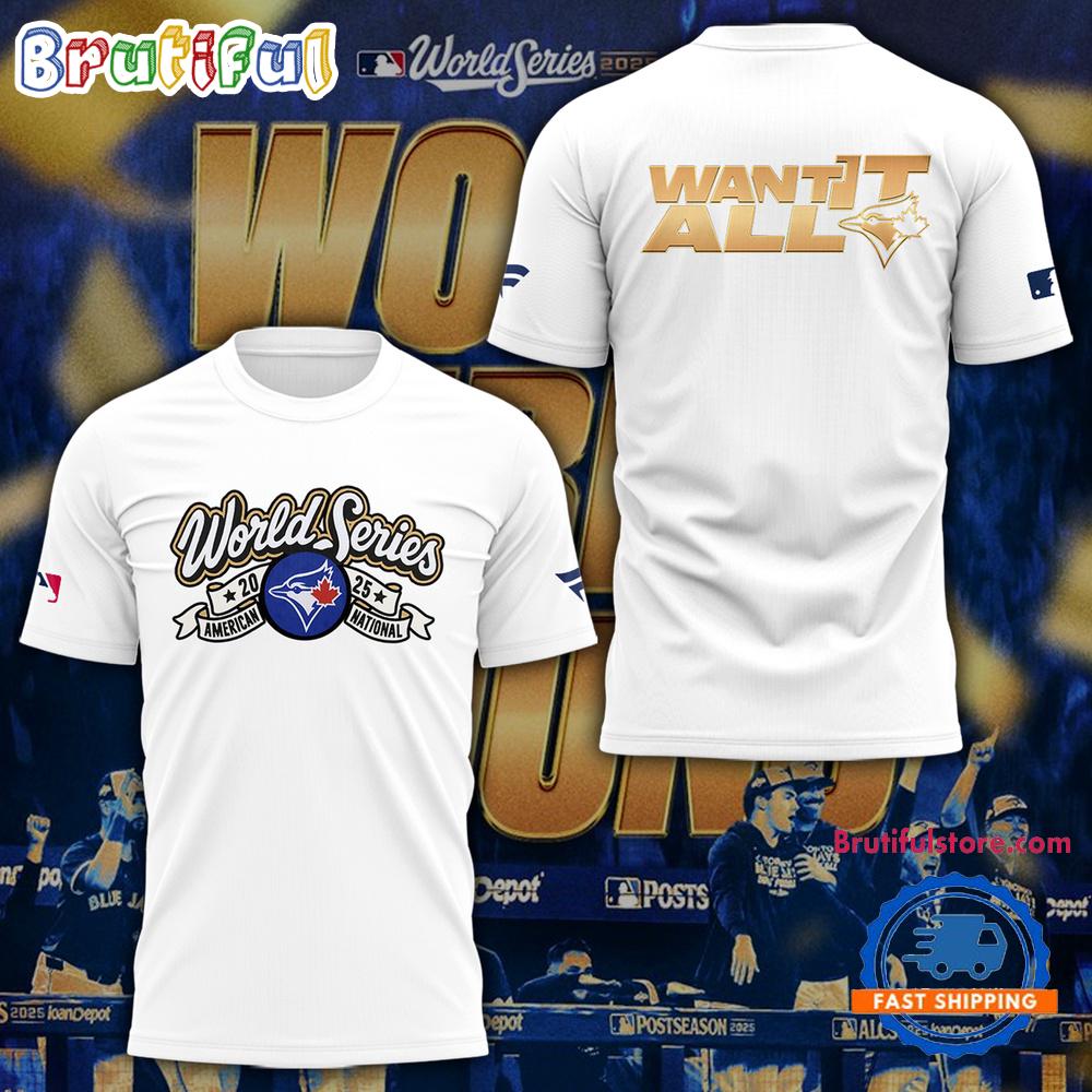 Toronto Blue Jays World Series American National 2025 White T Shirt