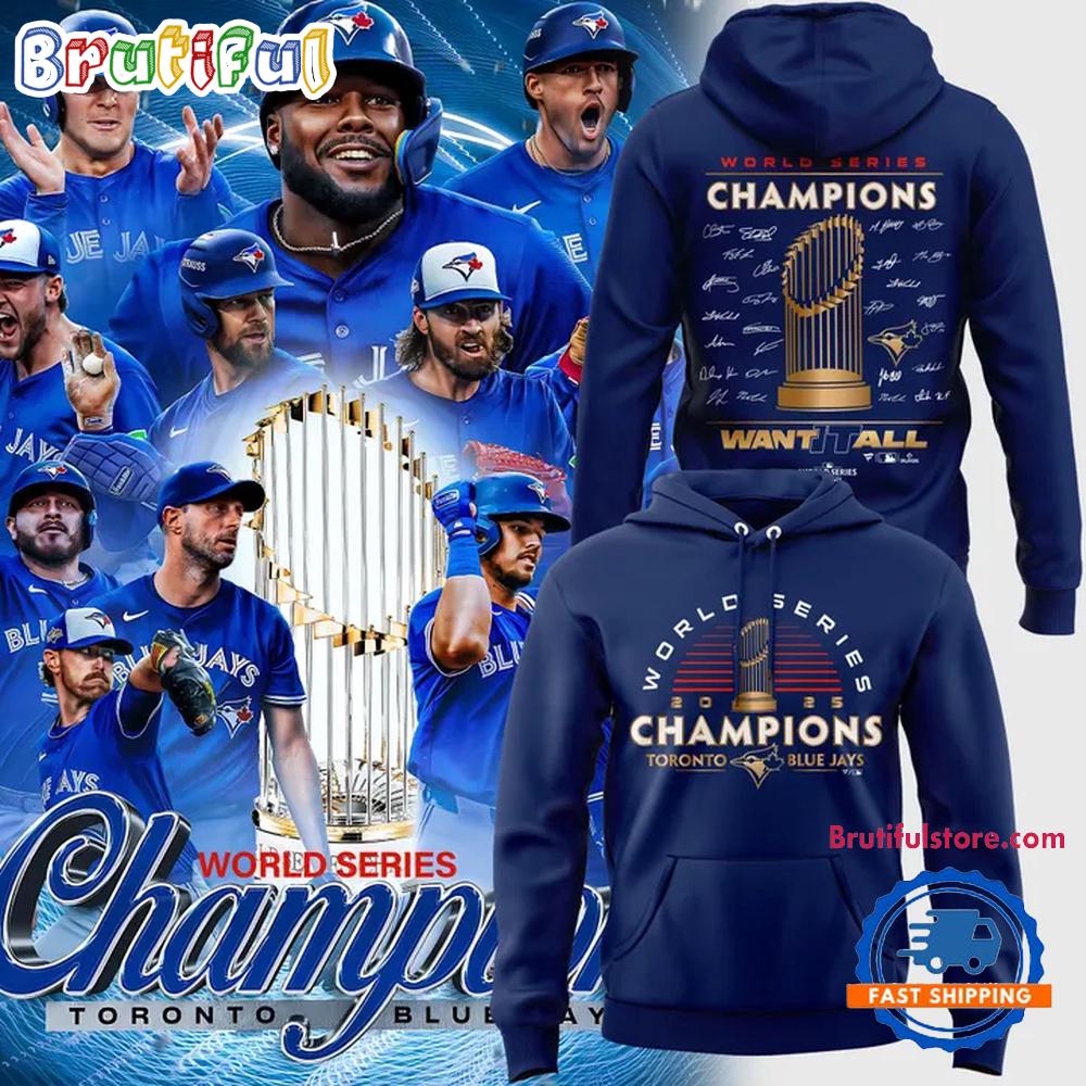 Toronto Blue Jays World Series Champions 2025 Limited Edition Hoodie Shirt