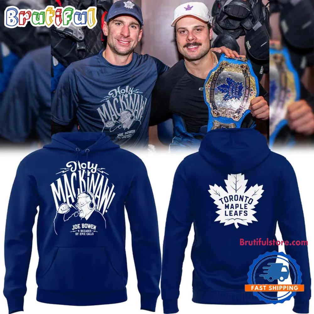 Toronto Maple Leafs Holy Mackinaw Hoodie Shirt