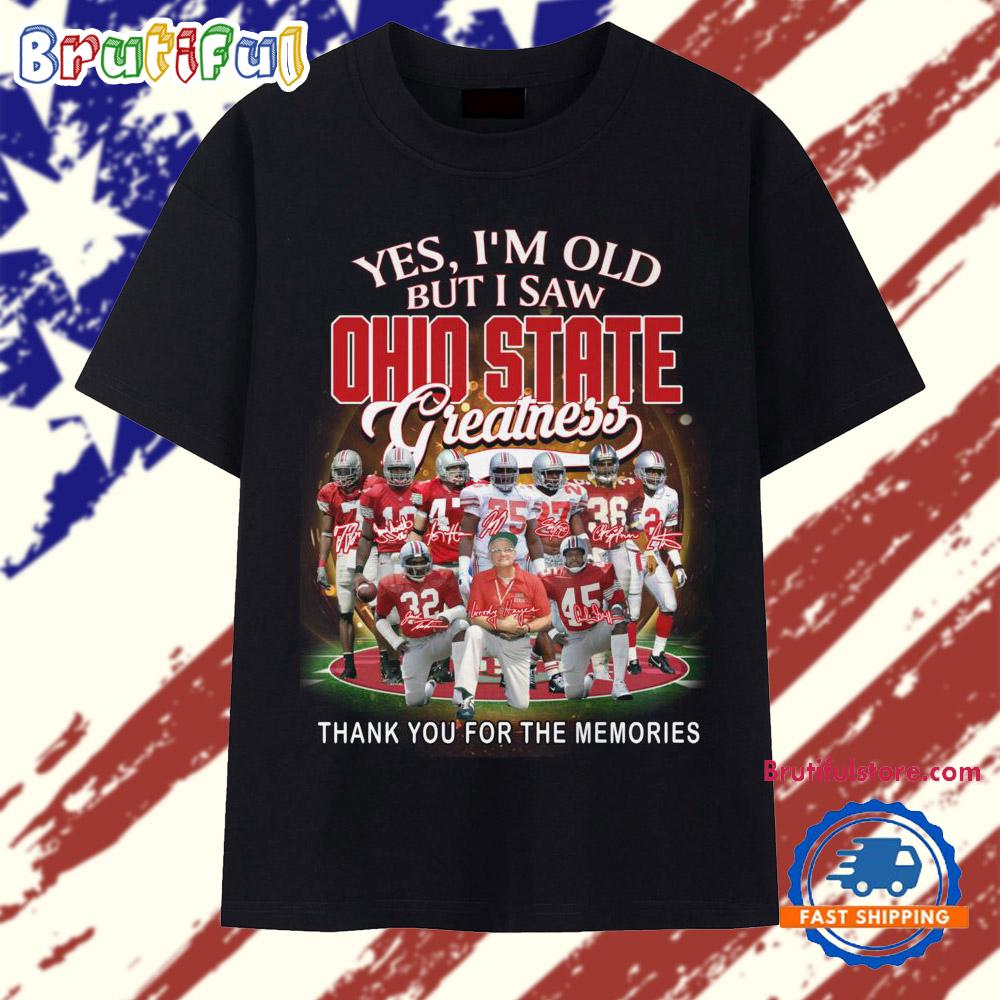 Yes I'm Old But I Saw Ohio State Greatness 2025 Vintage T Shirt