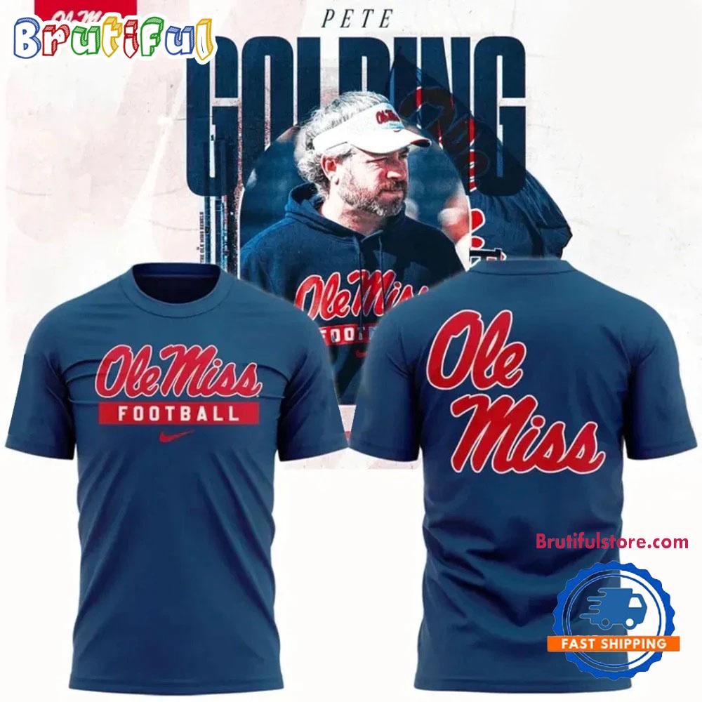 Coach Pete Golding Ole Miss Football Limited Edition 3D Shirt