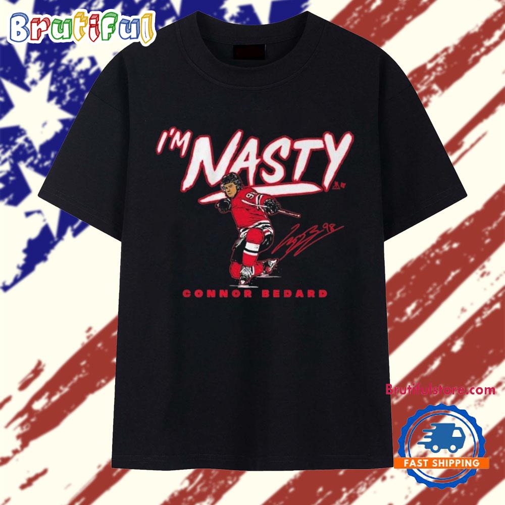 Connor Bedard I’m Nasty T Shirt